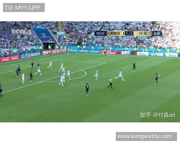 世界杯精彩对决阿根廷迎战冰岛全程视频直播回顾与精彩瞬间解析